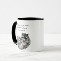 Side by Side or Far Apart Friends Quote Raccoon Mug Zazzle