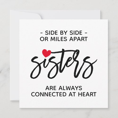 Side By Side Sisters Connected At Heart Quote Card