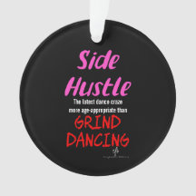 Side Hustle vs. Grind Dancing Neon Pink Text