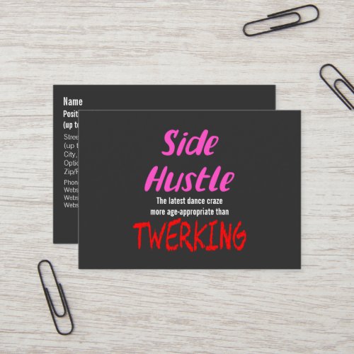 Side Hustle vs Twerking Neon Pink Text Business Card