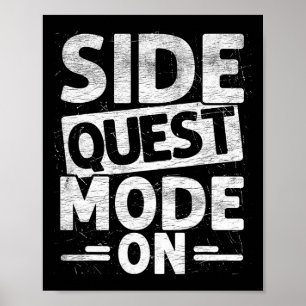 Side Quest Mode On Funny Gamer Festival Poster