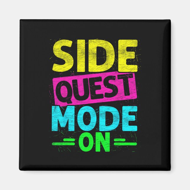 Side Quest Mode On Funny Rave Edm Festival Gamer  Magnet (Front)