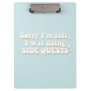 Side Quests – Retro Gamer Humor Clipboard
