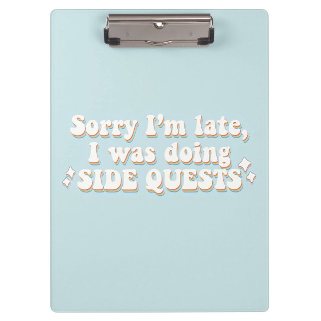  Side Quests – Retro Gamer Humor Clipboard (Front)