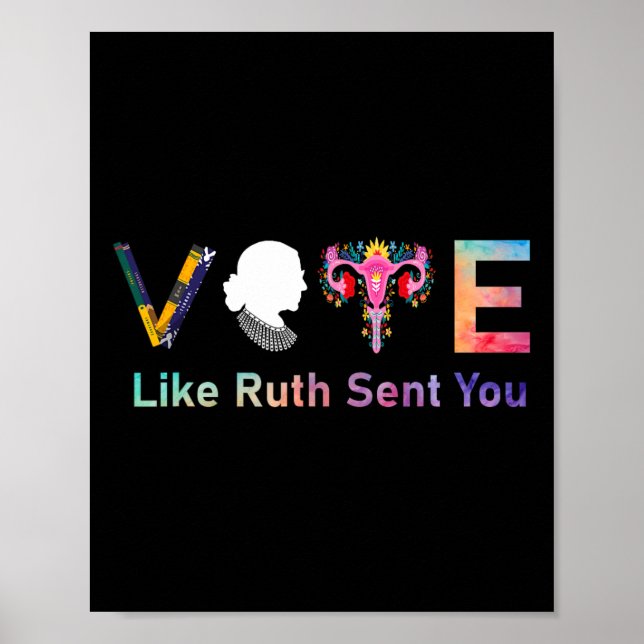 Side Vote Like Ruth Sent You Feminist Voting Inspi Poster (Front)