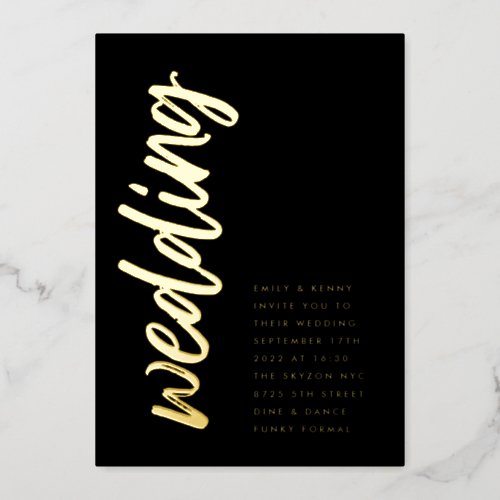 Side Ways Onyx Wedding REAL GOLD Foil Invitation