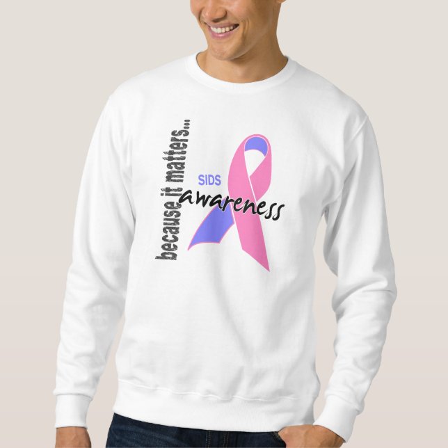 SIDS Awareness Sweatshirt (Front)