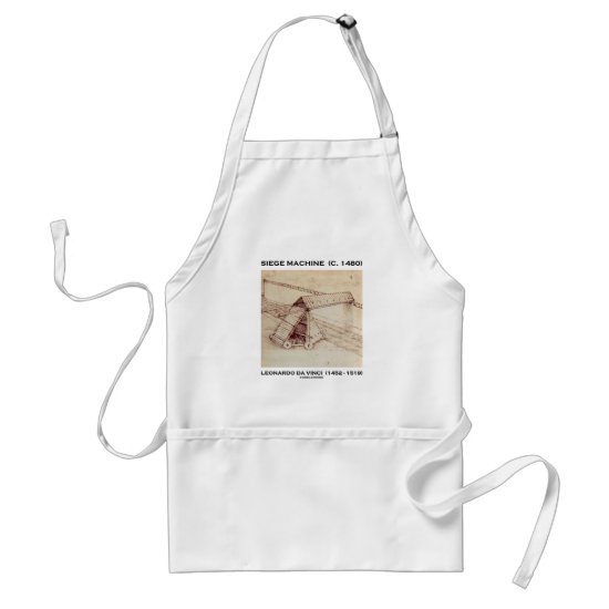 Siege Machine (C. 1480) Leonardo da Vinci Adult Apron