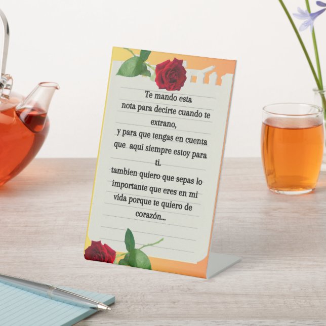 "Siempre a tu lado"   Pedestal Sign (In SItu)