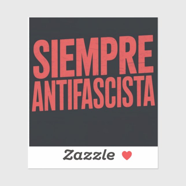 Siempre Antifascista Sticker (Sheet)