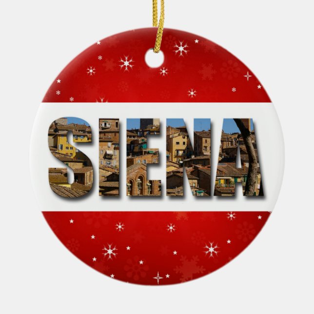 Siena Italy City Travel Photos Ceramic Ornament (Front)