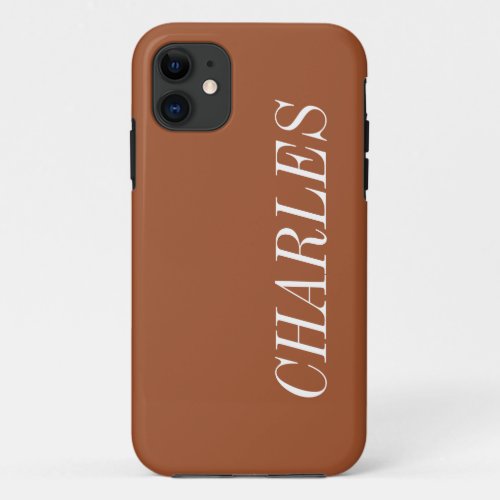 Sienna Brown Solid Color  Minimalist Name iPhone 11 Case