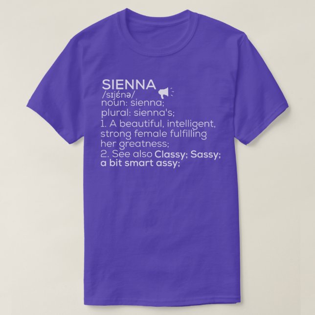 Sienna Name Sienna Definition Sienna Female Name S T-Shirt (Design Front)