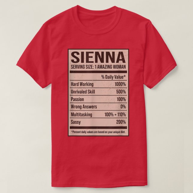 Sienna Nutrition Facts Name Nickname Alias Title F T-Shirt (Design Front)
