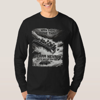 Sierra Nevada White Water Rafting River Rapids CA  T-Shirt
