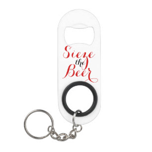 Sieze the Beer with Your Name Mini Keychain Bottle Opener