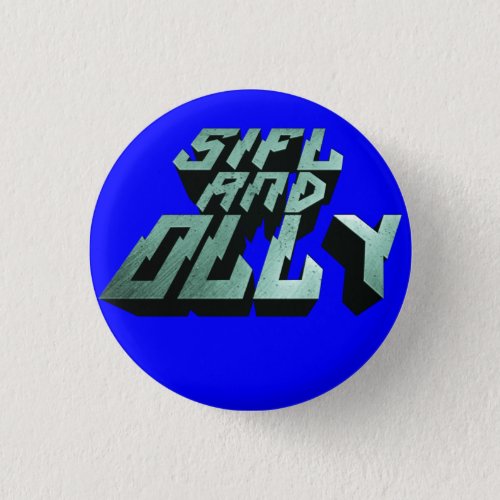 Sifl and Olly Metal Logo ButtonBlue Pinback Button
