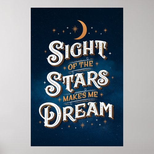Sight of the Stars Poster 24x36