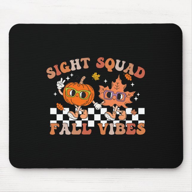 Sight Squad Fall Vibes Pumpkin Fall Leaf Autumn Op Mouse Pad (Front)