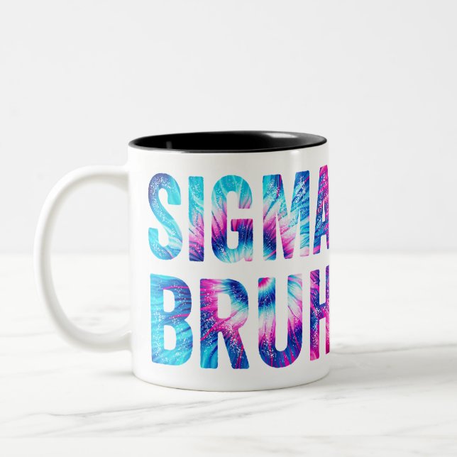 Sigma bruh Brave Family bruh Tie dye Mug (Left)