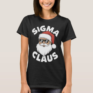Sigma Claus Cool Santa Funny Christmas Rizz Rizzle T-Shirt