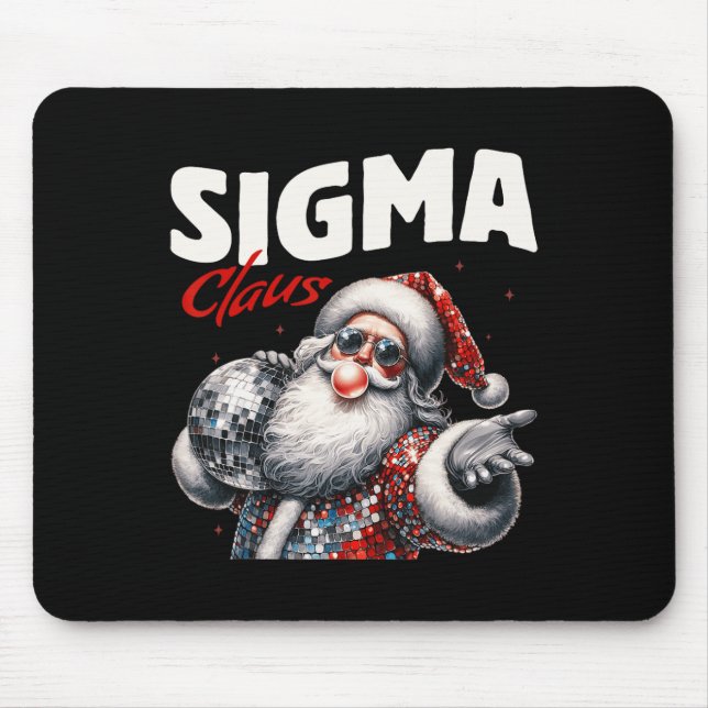 Sigma Claus Cool Santa Funny Christmas Xmas Meme B Mouse Pad (Front)