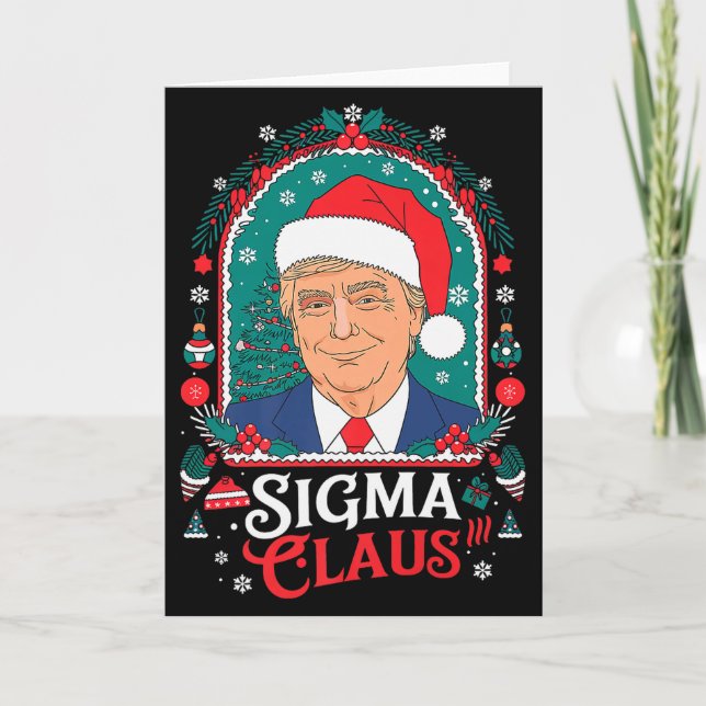 Sigma Claus Festive Political Humor Trump Santa Ha Card (Front)