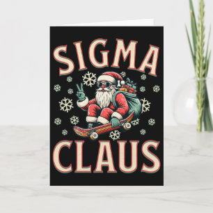 Sigma Claus Funny Santa Christmas Meme Teens Boys Card