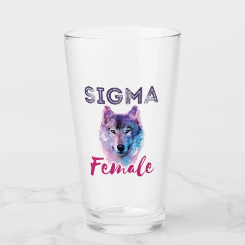 Sigma Female Wolf Lone Loner Meme Glass
