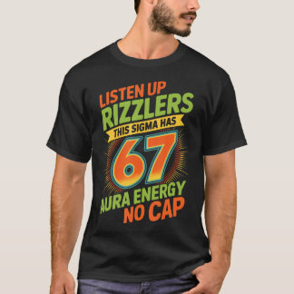 Sigma Has 67 Aura Number 67Th Aura Farming Ice T-Shirt