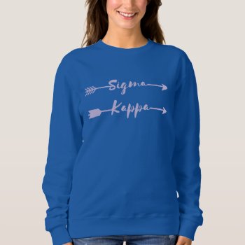 Sigma Kappa Arrow Sweatshirt by SigmaKappa at Zazzle