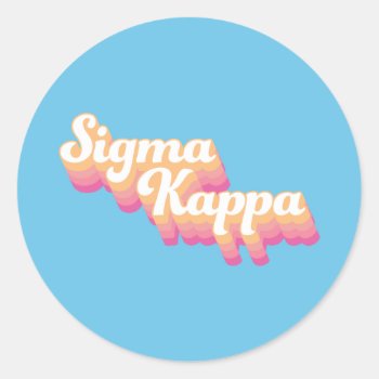 Sigma Kappa | Groovy Script Classic Round Sticker by SigmaKappa at Zazzle
