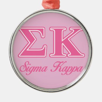 Sigma Kappa Light Pink Letters Metal Ornament by SigmaKappa at Zazzle