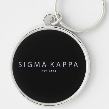 Sigma Kappa Modern Type Keychain by SigmaKappa at Zazzle