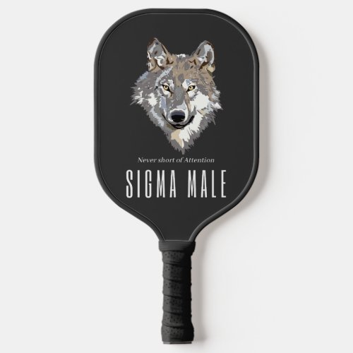 Sigma Male  Lone Wolf Loner Meme  Pickleball Paddle