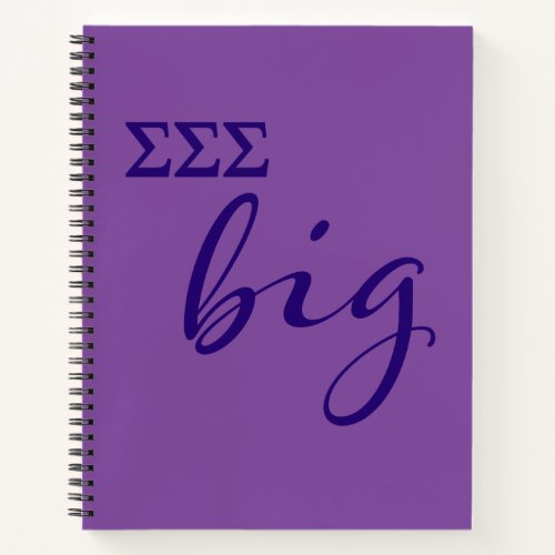 Sigma Sigma Sigma Big Script Notebook