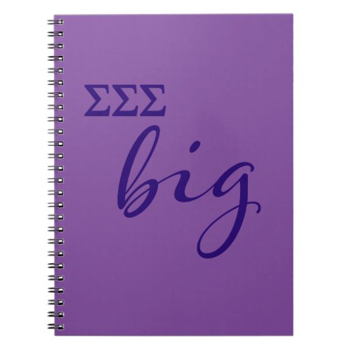 Sigma Sigma Sigma Big Script Notebook