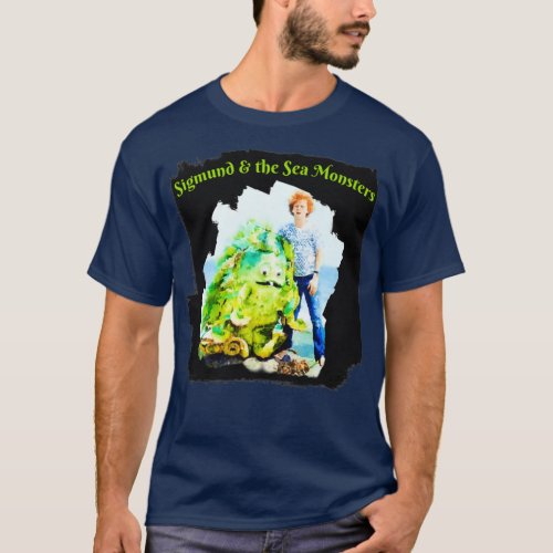 Sigmund and the Sea Monsters T_Shirt