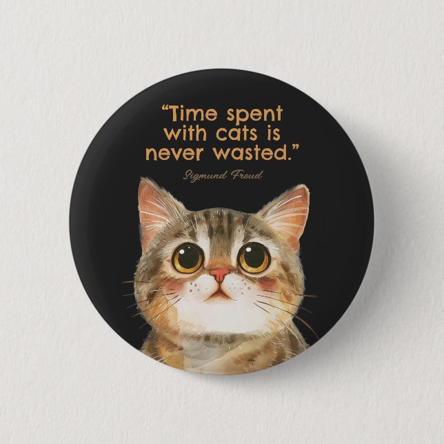 Sigmund Freud Cat Quote Button (Front)