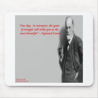 Sigmund Freud Famous "Struggle" Quote Mouse Pad