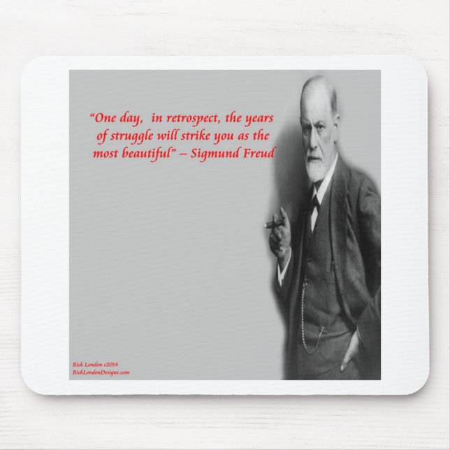 Sigmund Freud Famous "Struggle" Quote Mouse Pad (Front)