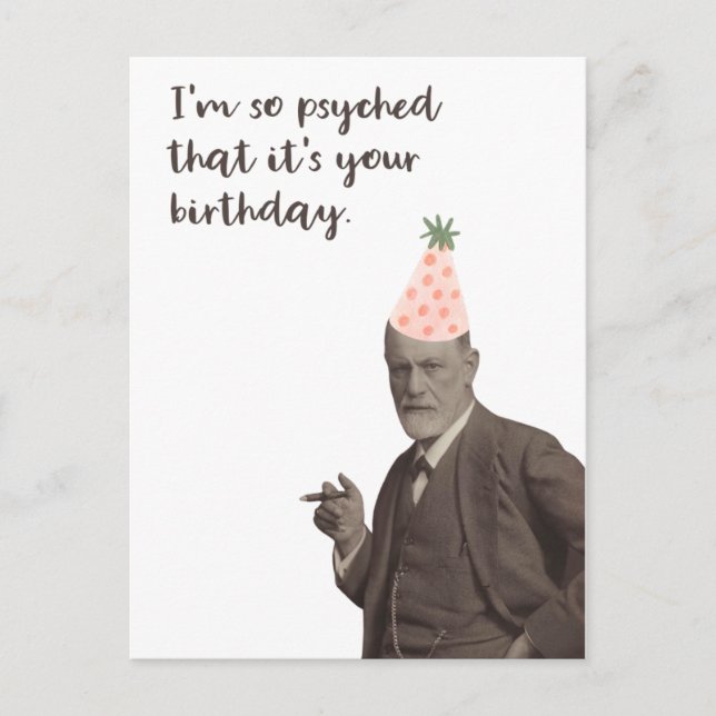 Sigmund Freud Funny Psyched Birthday Postcard (Front)