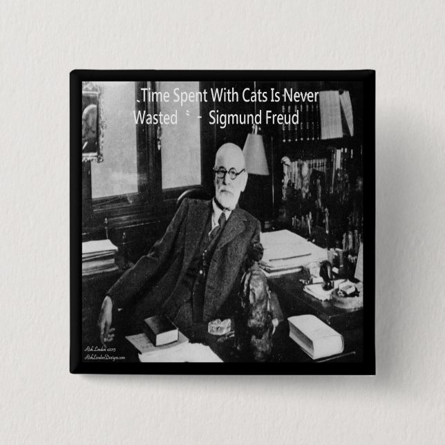 Sigmund Freud In His Office & Funny Cat Quote Pinback Button (Front)