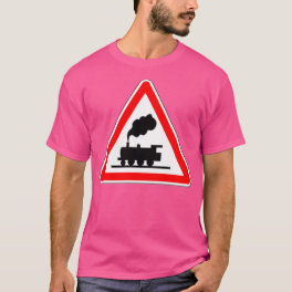 Sign announcing a passing train T-Shirt