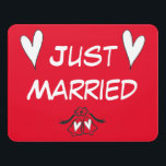 Sign - Just Married<br><div class="desc">Great for fixing to the vehicle the newlyweds leave in for the honeymoon.</div>
