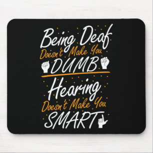 Sign Language Awareness - Asl Deaf Pride Mouse Pad