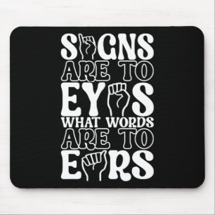 Sign Language Deaf Awareness 12  Mouse Pad
