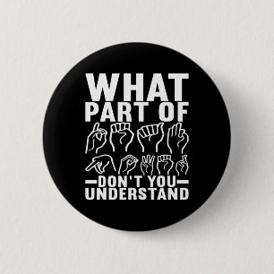 Sign Language Deaf Awareness 17 Button