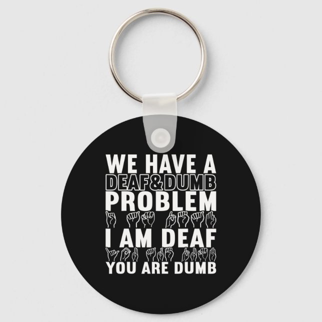 Sign Language Deaf Awareness 20  Keychain (Front)