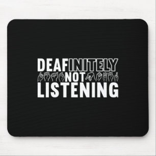 Sign Language Deaf Awareness 9 Mouse Pad